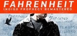 Fahrenheit - Indigo Prophecy Remastered